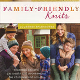 Cover of the book "Family-Friendly Knits" by Courtney Spainhower from Ingram Content. The cover features two photos: one of a family of four wearing knitted hats and sweaters, and another of a mother with two children in knitted clothing, highlighting seasonal colorwork patterns and various knitted garments for both children and adults.