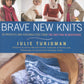 The cover of "Brave New Knits" by Julie Turjoman, published by Ingram Content, showcases people modeling hand-knitted garments and includes a close-up of blue and white knitted socks in a wooden bowl. This book delves into knitting projects and personalities from the knitting blogosphere, merging tradition with modern technology.