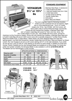 A brochure describes the specifications and equipment features of the Leclerc Voyageur Table Loom by Leclerc Looms, available in 9.5” or 15” models. It includes detailed information about the loom's materials, structure, standard equipment, optional add-ons, and accessories.