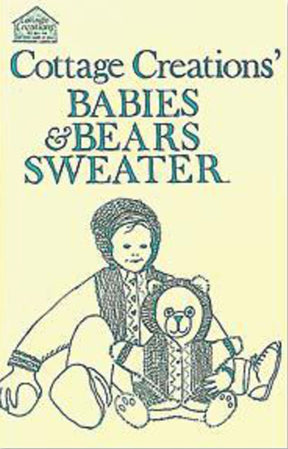 Illustrated cover of Cottage Creations' "Babies & Bears Sweater" knitting pattern booklet. It features a child wearing a hooded sweater with a bear face, sitting and holding a teddy bear, all sketched in dark blue on a light yellow background.