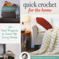 The cover of "Quick Crochet for the Home" by Tamara Kelly, an Ingram Content publication, displays various crochet projects such as a toy basket, a robot, a geometric cushion, and a cozy blanket. The subtitle announces "20 Fast Projects to Liven Up Every Room," making it ideal for anyone looking for creative and inspiring crochet patterns.