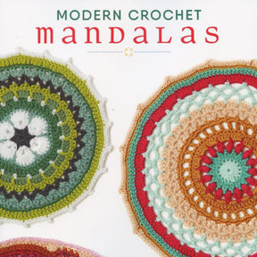 Cover of a book titled "Modern Crochet Mandalas" by Ingram Content, featuring two intricately designed and colorful crocheted mandalas. One mandala predominantly showcases green and white hues, while the other incorporates vibrant shades of red, orange, and turquoise.