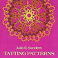 A book cover titled "Julia E. Sanders Tatting Patterns," published by Dover Books, is reminiscent of the 1915 Priscilla Tatting Book. The background is pink and features a large, intricate circular tatting design in gold and white lace at the center.