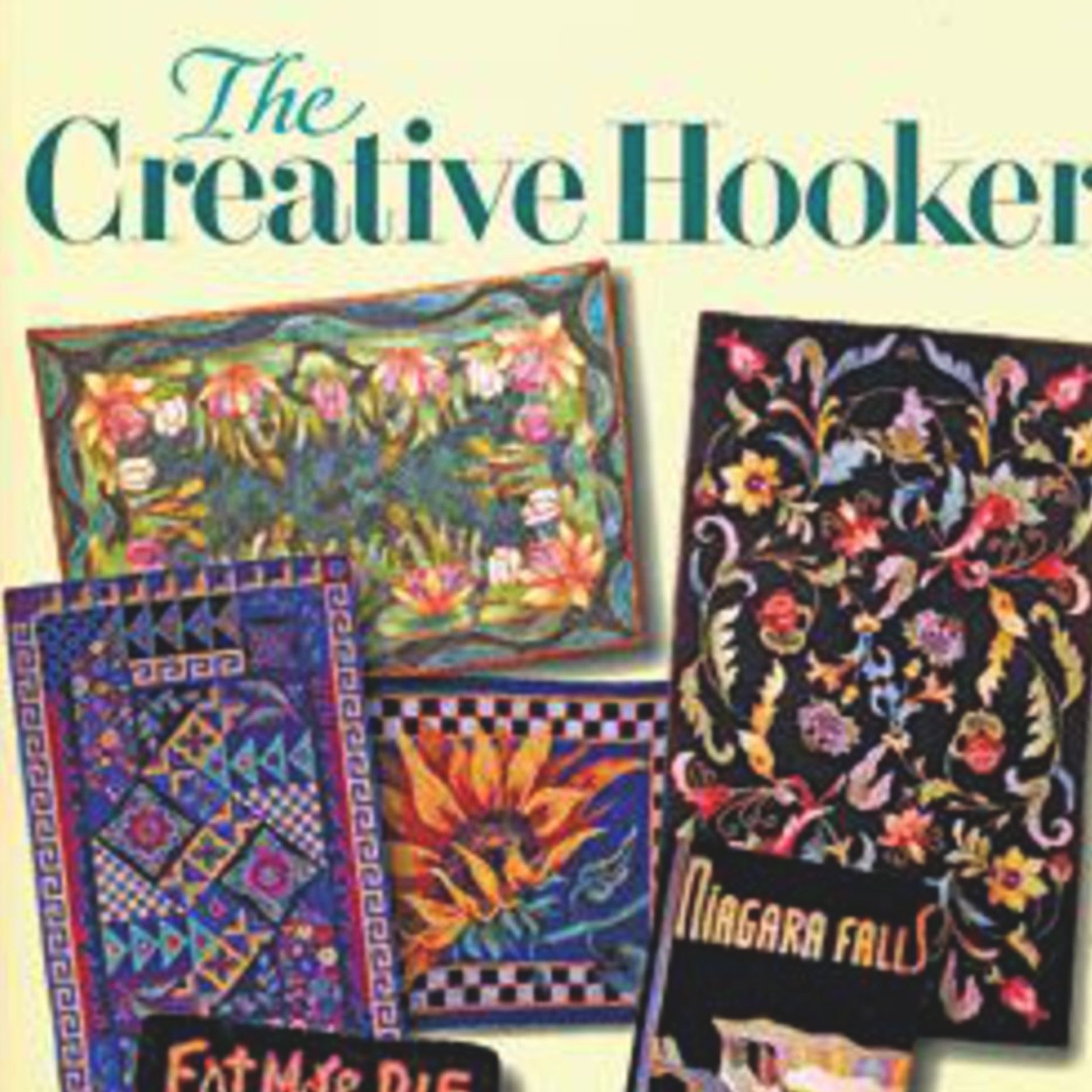 Schiffer Publishing Co. presents "The Creative Hooker," a vibrant collection of colorful hooked rugs featuring diverse designs such as floral patterns, geometric shapes, and a lively depiction of Niagara Falls. This display captures elements of both Americana and Canadiana.