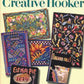 Cover of a book titled "The Creative Hooker" by Jessie A. Turbayne, published by Schiffer Publishing Co. The design showcases an array of vibrant and intricate hooked rug patterns that reflect Americana and Canadiana themes. It includes abstract shapes, floral designs, and a sign that reads "Eat More Pie." The Schiffer Publishing logo is positioned at the bottom left corner.