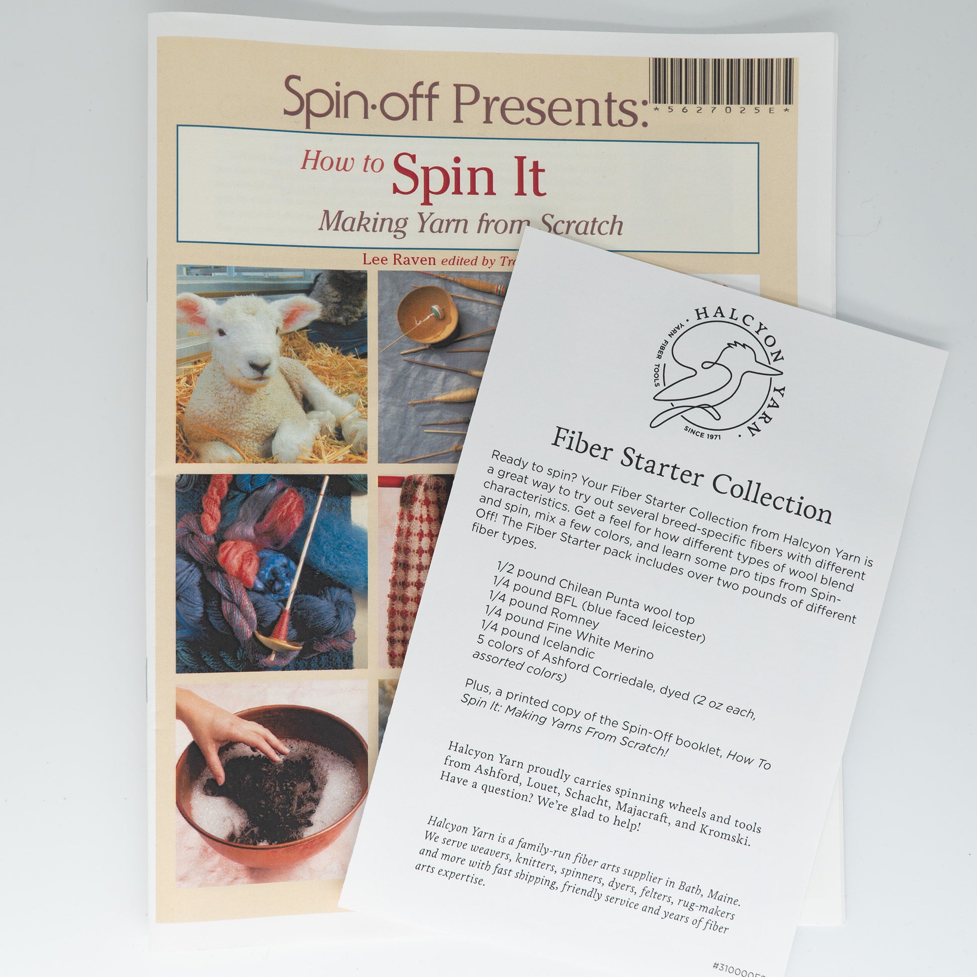 An instructional booklet titled "How to Spin It: Making Yarn from Scratch" by Lee Raven is partially covered by a flyer from Halcyon Yarn. The flyer, titled "Fiber Starter - spinning sample pack," details various spinning techniques and wool types included in the kit.