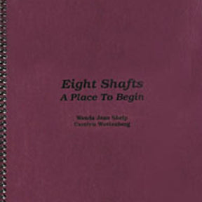 CloudPeak Weavers Books Eight Shafts: A Place to Begin