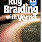 Country Braid House Books Rug Braiding With Verna