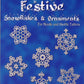 Handy Hands Books Festive Snowflakes & Ornaments