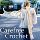 Ingram Content Books Carefree Crochet