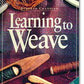 Ingram Content Books Learning to Weave