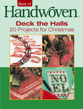 Long Thread Media Books Best of Handwoven, Deck the Halls: 20 Projects for Christmas eBook (Printed version)