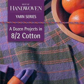 Long Thread Media Books Best of Handwoven Yarn Series: A Dozen Projects in 8/2 Cotton eBook (Printed version)