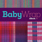 Long Thread Media Books Handwoven: Baby Wrap - eBook Printed Copy