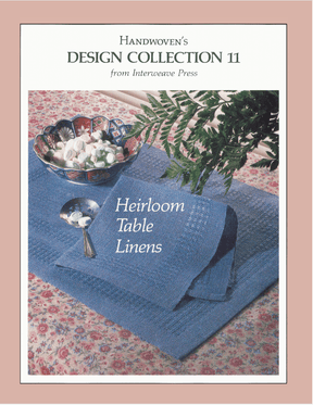 Long Thread Media Books Handwoven Design Collection #11, Heirloom Table Linens eBook (Printed version)