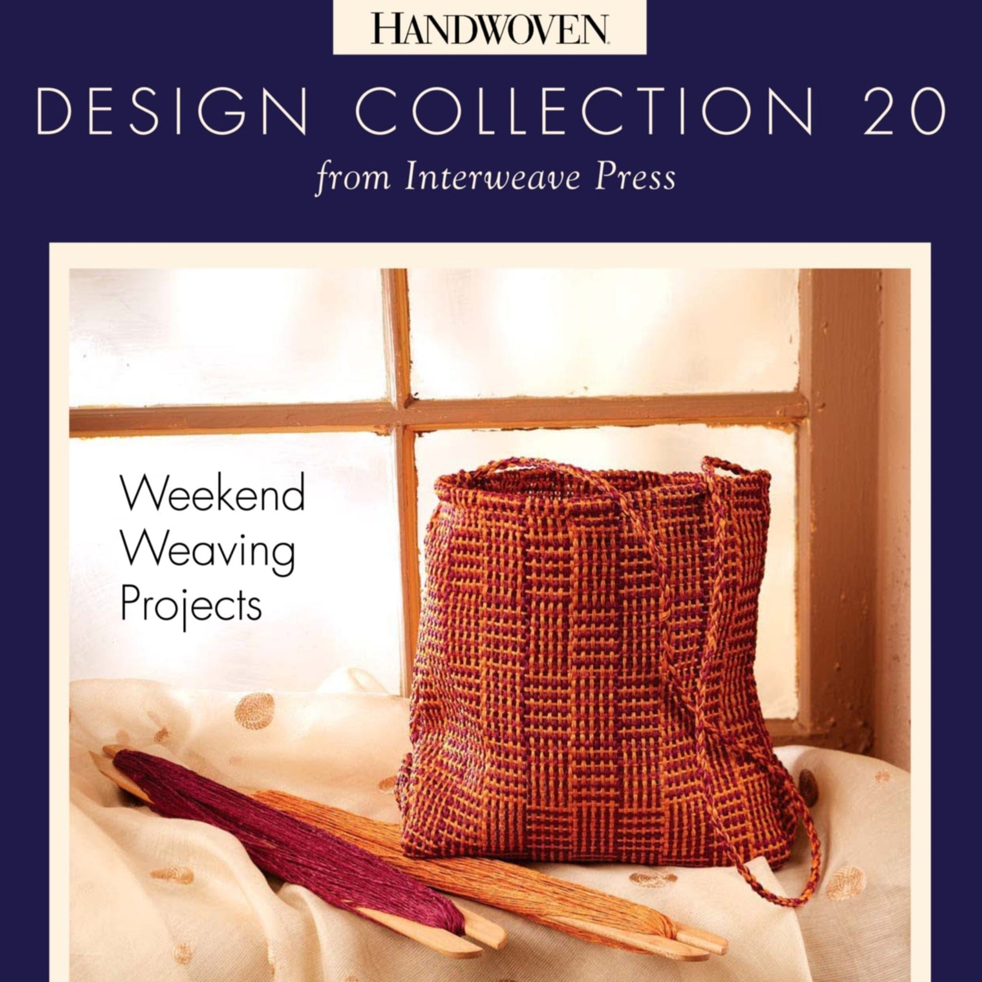 Long Thread Media Books Handwoven Design Collection #20, Weekend Weaving Projects eBook (Printed version)