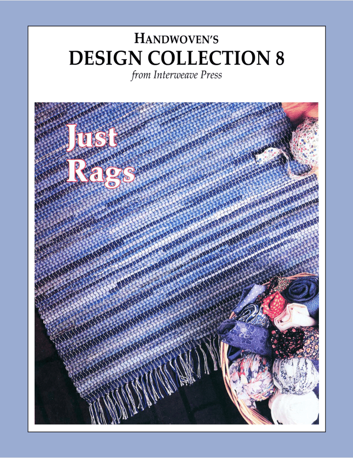 Long Thread Media Books Handwoven Design Collection #8, Just Rags eBook (Printed version)