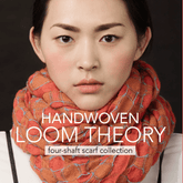 Long Thread Media Books Handwoven Loom Theory: Four Shaft Scarf Collection - eBook Printed Copy