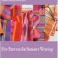 Long Thread Media Books Handwoven Presents: Summer Weaving Pattern Pack - eBook Printed Copy