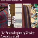 Long Thread Media Books Handwoven Presents: Weaving Around the World Pattern Pack - eBook Printed Copy