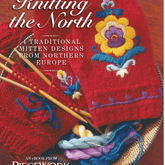 Long Thread Media Books Knitting the North: 4 Traditional Mitten Patterns from Northern Europe – eBook printed copy