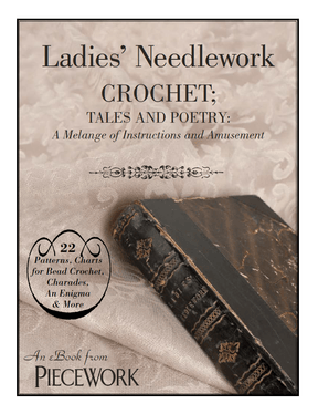 Long Thread Media Books Ladies' Needlework, Crochet Tales and Poetry: A Melange of Instructions and Amusement – eBook printed copy