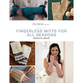 Long Thread Media Books PieceWork Presents: Fingerless Mitts for All Seasons – eBook printed copy