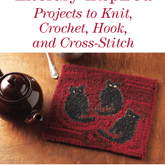 Long Thread Media Books PieceWork Presents: Literary-Inspired Projects to Knit, Crochet, Hook, and Cross-Stitch – eBook printed copy