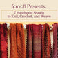 Long Thread Media Books Spin-Off Presents: 7 Handspun Shawls to Knit, Crochet, and Weave - eBook Printed Copy