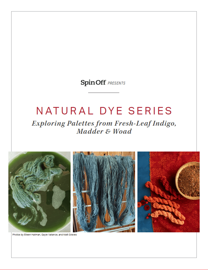 Long Thread Media Books Spin Off Presents: Natural Dye Series, Exploring Palettes from Fresh-Leaf Indigo, Madder & Woad -  Spin Off eBook Printed Copy