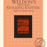 Long Thread Media Books Weldon's Practical Stocking Knitter, Fifth & Sixth Series eBook (Printed version)