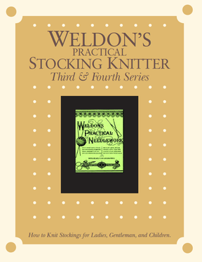 Long Thread Media Books Weldon's Practical Stocking Knitter, Third & Fourth Series eBook (Printed version)