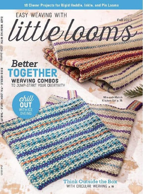 Long Thread Media Magazines Easy Weaving with Little Looms - Fall 2023