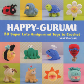 Martingale & Co Books Happy-Gurumi - 20 Super Cute Amigurumi Toys to Crochet