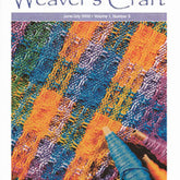 Plain Tabby Press Magazines Weaver's Craft Issue 3: From Canvas Weave to Huck and Swedish Lace