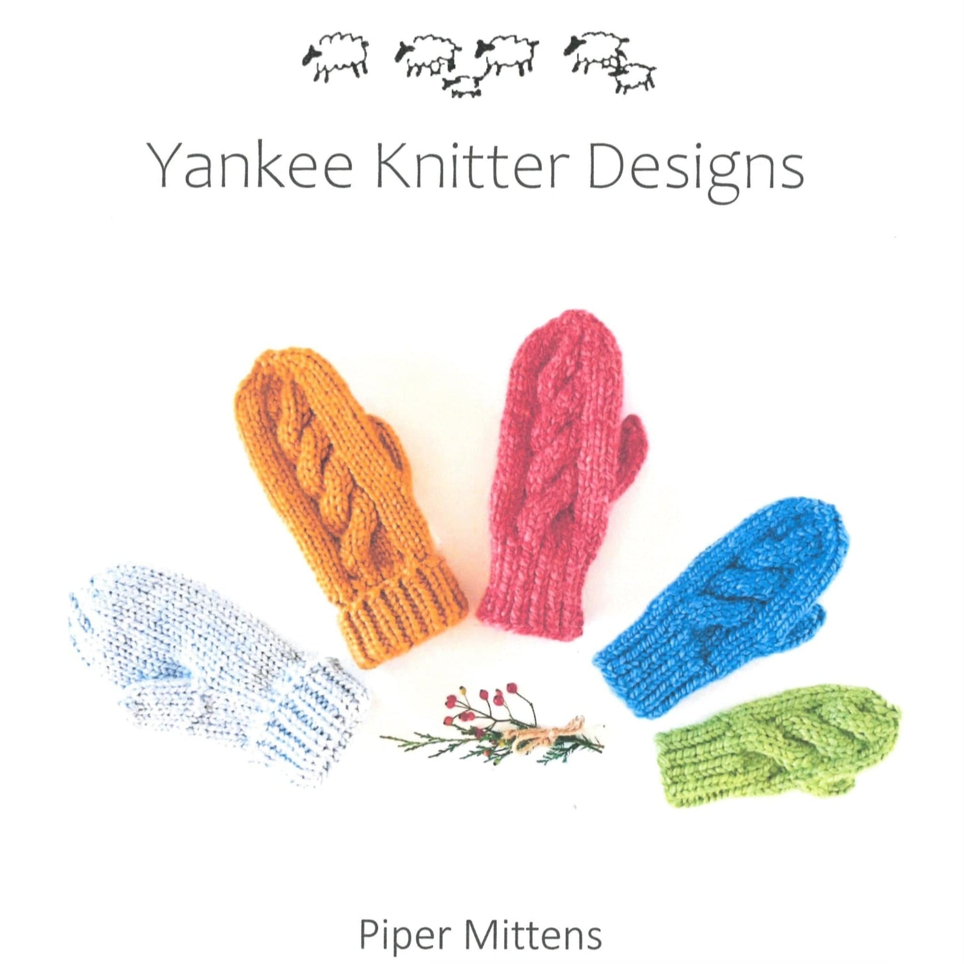 Yankee Knitter Designs Digital Patterns Piper Mittens, download