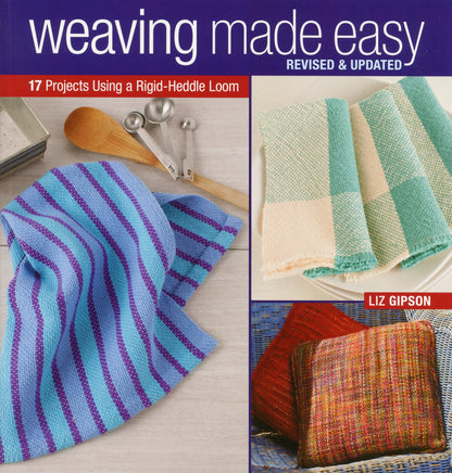 Cover of the book "Weaving Made Easy - Revised & Updated, 17 Projects Using a Rigid Heddle Loom" by Ingram Content. It features a blue and purple striped woven cloth on the left, two checkered woven cloths on the top right, and two textured woven pillows in various colors on the bottom right—ideal for beginner weavers exploring projects with a rigid heddle loom.