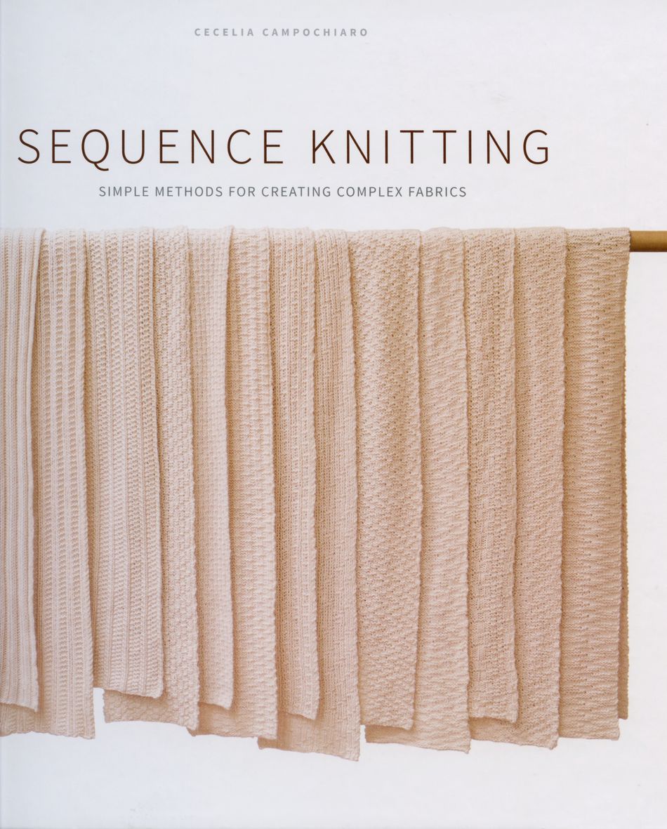 The cover of the knitting book titled "Sequence Knitting: Simple Methods for Creating Complex Fabrics" by Schoolhouse Press features various knitted swatches in different stitches hanging on a rod against a neutral background, perfectly showcasing intricate knitting patterns.