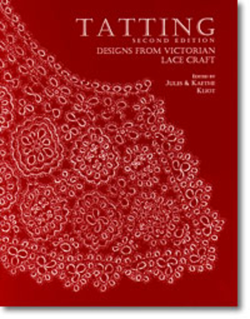 Red book cover adorned with intricate Victorian lace patterns. The title reads "Tatting Designs from Victorian Lace Craft 2nd Edition", published by Handy Hands and edited by Jules & Kaethe Kliot. Elaborate tatting patterns span from the top left to the bottom right corner, perfect for crafting delicate collars and baby bonnets.