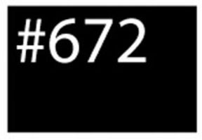 A black rectangle with white text displaying "#672" in the upper left corner, contrasting vividly as if enhanced with G & K Craft WashFast Acid Dyes.