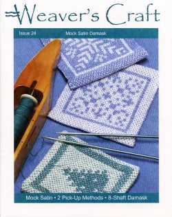 Cover of "Weaver's Craft Issue 24: Mock Satin Damask" by Plain Tabby Press, featuring three woven swatches in light blue and white. Text includes "Mock Satin Damask," "Mock Satin," "2 Pick-Up Methods," and "8-Shaft Damask." A shuttle with blue thread, two metal weaving tools, and an array of inspiring weaving projects are also pictured.