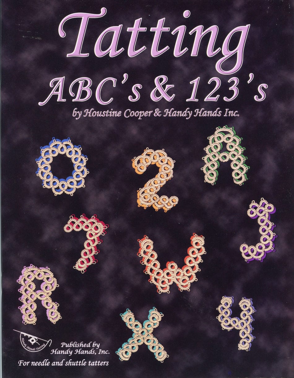 Handy Hands Books Tatting ABC's & 123's