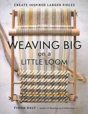 Ingram Content Books Weaving BIG on a Little Loom