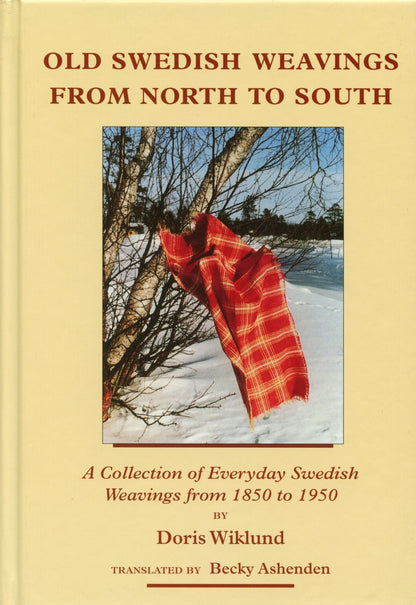 Vavstuga LLC Books Old Swedish Weavings from North to South