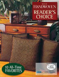 Readeraposs Choice  Top Ten Projects from 30 Years of Handwoven Handwoven eBook Printed Copy