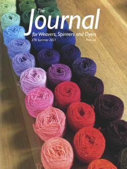 The Journal For Weavers Spinners and Dyers UK  Issue 278 Summer 2021