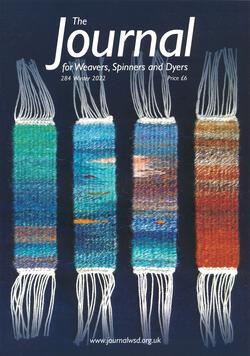The Journal For Weavers Spinners and Dyers  UK  Issue 284 Winter 2022