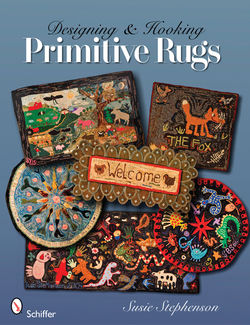 Designing and Hooking Primitive Rugs