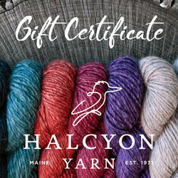 Halcyon Yarn Gift Certificate for $25.00