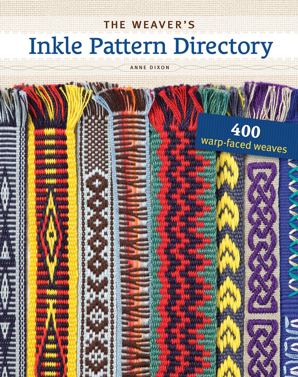 Weaving Books The Weaveraposs Inkle Pattern Directory